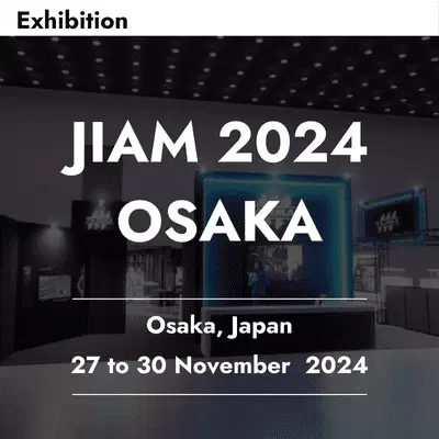 Exhibtion JIAM 2024 OSAKA